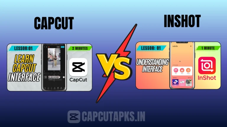 CapCut vs InShot