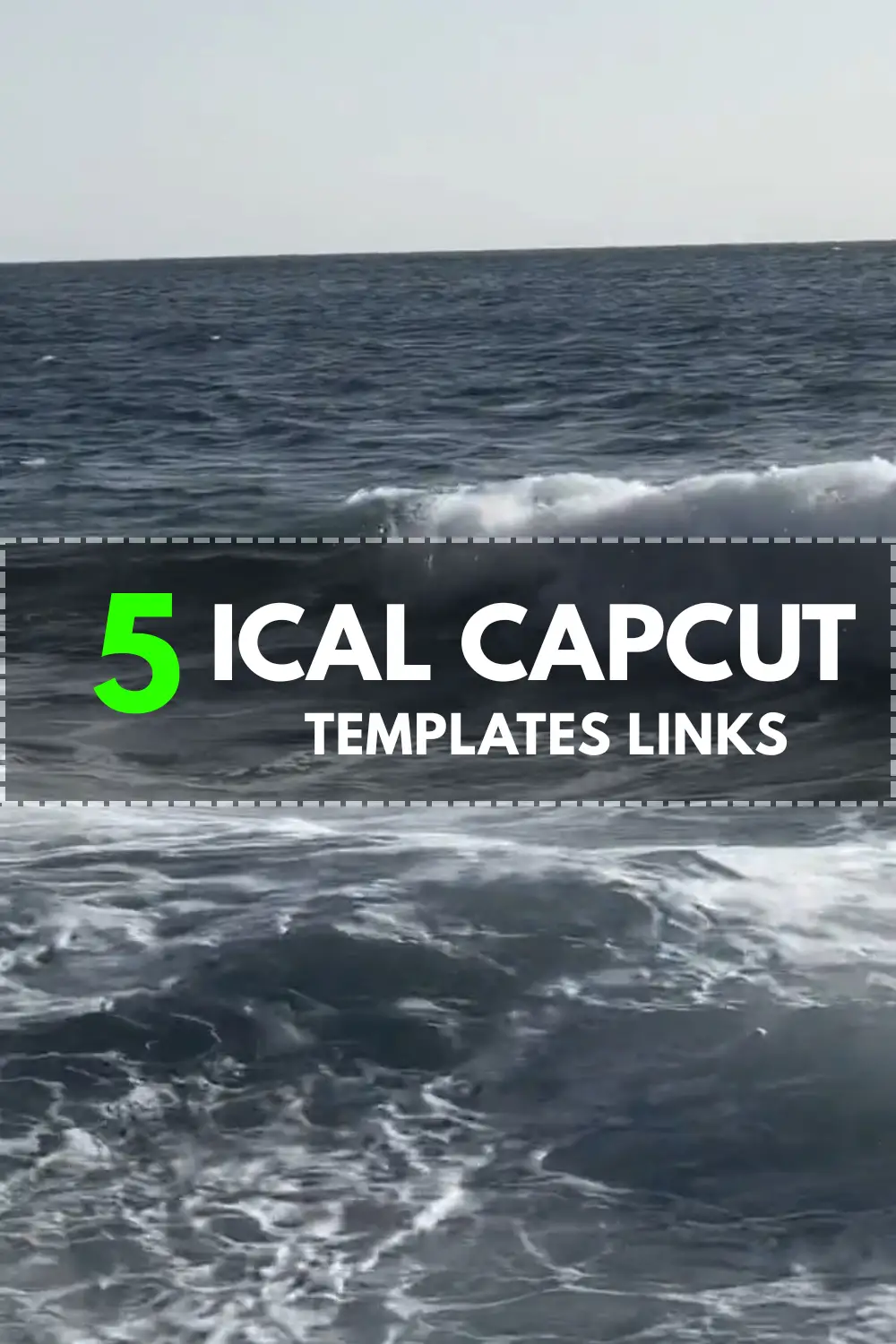 ical capcut template link