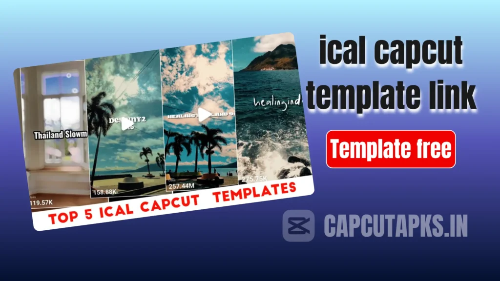ical capcut template link